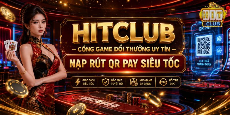 HITCLUB 2026 – HIT CLUB Chính Hãng , Hơn 68.000 Lượt Tải App HITCLUB cổng game bài đổi thưởng trực tuyến